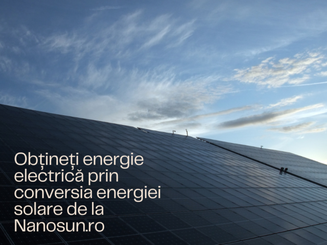 Instalare Panouri Solare, Sisteme Fotovoltaice - NanoSun.ro, Soluții Eficiente
